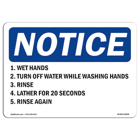 OSHA Notice Sign, 1. Wet Hands 2. Turn Off Water While Washing, 24in X 18in Decal